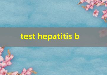 test hepatitis b